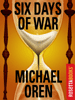 Six Days of War@